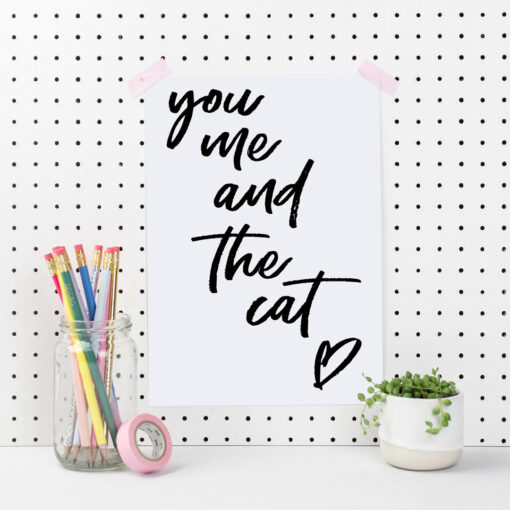 You Me And The Cat Art Print - Poster
